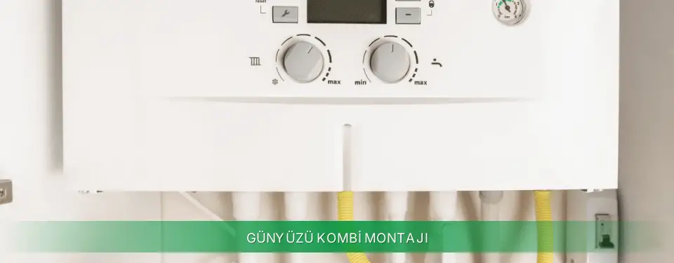 Günyüzü İlçemi Vaillant Kombi Montajı
